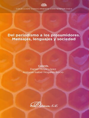 cover image of Del periodismo a los prosumidores